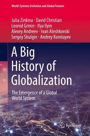 A Big History of Globalization A Big History of Globalization